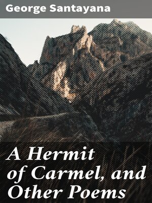 cover image of A Hermit of Carmel, and Other Poems